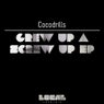 Grew Up A Screw Up EP