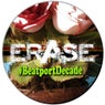Erase Records #BEATPORTDECADE  Indie Dance / Nu Disco