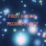First Spring Techno Party