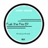 Fuel The Fire EP