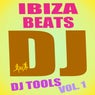 Ibiza Beats DJ Tools, Vol. 1