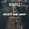 Never Run Away (Remixes)