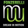 Fonzerelli - Dream In Motion