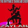 The Rhythm Is Taking Me Over (Dance Luvah Remixes)