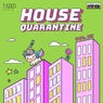 House Quarantine vol.7