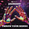 Throw Your Hands (Extended)
