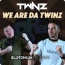 We Are da Twinz
