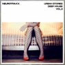 Urban Stories Deep House Vol. 3