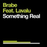 Something Real (feat. Lavalu)
