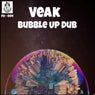 Bubble Up Dub