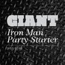 Iron Man / Party Starter