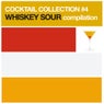 Cocktail Collection #4 Whiskey Sour Compilation