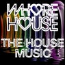 Whore House The House Music
