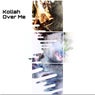 Over Me