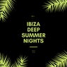 Ibiza Deep Summer Nights, Vol. 1