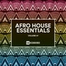 Afro House Essentials, Vol. 07