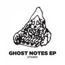 Ghost Notes EP