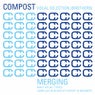 Compost Vocal Selection (Brothers) - Merging - Male Vocal Tunes - Compiled & Mixed By Rupert & Mennert