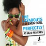 Perfectly (Atjazz Remixes)