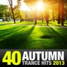 40 Autumn Trance Hits 2013