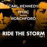 Ride The Storm Part 2