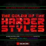 The Color Of The Harder Styles - Part 5