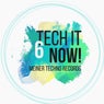 Tech It Now! VOL.6