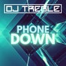 Phone Down