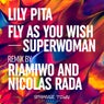 Fly as You Wish / Superwoman