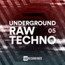 Underground Raw Techno, Vol. 05