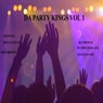Da Party Kings vol1 - dirty