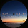 Days Go By