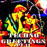 Techno Greetings, Pt. 11