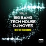 Big Bang Tech House DJ Moves, Vol. 5 (Best of Tech House)