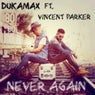 Never Again (feat. Vincent Parker)