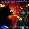 Break the Silence