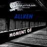 MOMENT OF