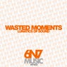 Wasted Moments