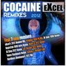 Cocaine 2012 Remixes