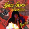 Nobody Freakin' (St. Lucia Remix)