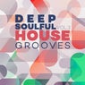 Deep Soulful House Grooves Vol.3