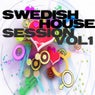 Swedish House Session Vol 1