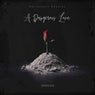 A Dangerous Love