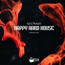 Happy Hard House