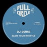 Blow Your Whistle EP