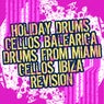 Drums from Miami (Cellos Ibiza Revision)