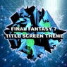 Title Theme from "Final Fantasy 7" (Dubstep Remix)