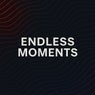 Endless Moments