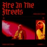 Fire In The Streets