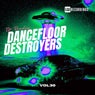 Dancefloor Destroyers, Vol. 30